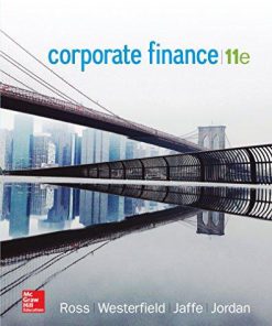 Test Bank for Corporate Finance 11th Edition by Ross