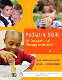 Test Bank for Pediatric Skills for Occupational Therapy Assistants, 4th Edition Jean W. Solomon Jane Clifford O’Brien