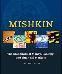 Test Bank for The Economics of Money Banking and Financial Markets 11th Edition by Mishkin