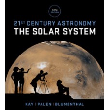 Test Bank for 21st Century Astronomy The Solar System, Fifth Edition