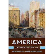 Test Bank for America A Narrative History, Tenth Edition