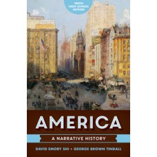 Test Bank for America A Narrative History, Tenth High School Edition