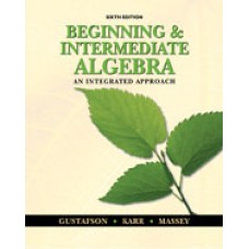 Test Bank for Beginning and Intermediate Algebra An Integrated Approach 6th Edition