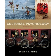 Test Bank for Cultural Psychology, Third Edition