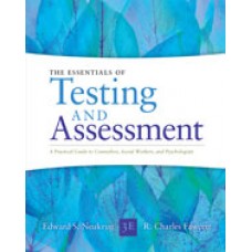 Test Bank for Essentials of Testing and Assessment A Practical Guide for Counselors, Social Workers, and Psychologists, 3rd Edition