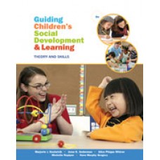 Test Bank for Guiding Childrens Social Development and Learning, 8th Edition