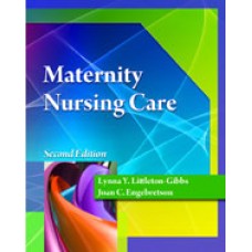 Test Bank for Maternity Nursing Care, 2nd Edition