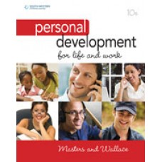 Test Bank for Personal Development for Life and Work, 10th Edition