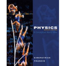 Test Bank for Physics A Conceptual World View, 7th Edition