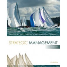 Test Bank for Strategic Management Theory An Integrated Approach, 11th Edition