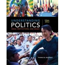 Test Bank for Understanding Politics Ideas, Institutions, and Issues, 12th Edition