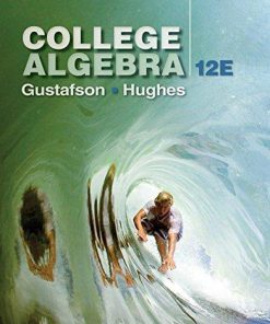 Test bank for College Algebra 12th Edition by Gustafson