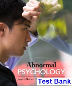 Abnormal Psychology Plus NEW MyPsychLab 15th Edition Butcher Test Bank