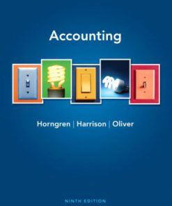 Solution Manual for Accounting, 9th Edition, by Charles T. Horngren, Walter T. Harrison, Jr. M. Suzanne Oliver