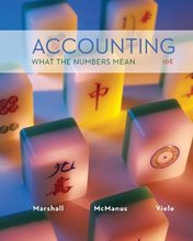 Accounting What the Numbers Mean Marshall 10th Edition Solutions Manual