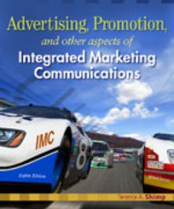 Test Bank for Advertising Promotion and Other Aspects of Integrated Marketing Communications 8th Edition by Shimp