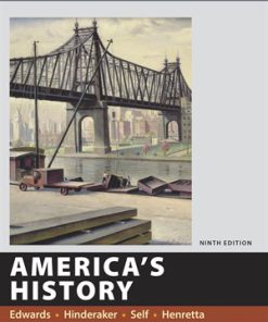 Americas History Value Edition Volume 2 9th Edition Edwards Test Bank