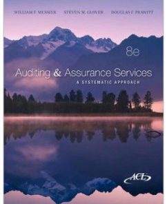 Test Bank for Auditing and Assurance Services, 8th Edition: William F. Messier