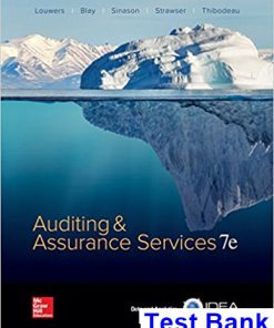 Auditing and Assurance Services 7th Edition Louwers Test Bank