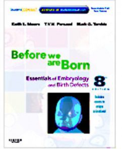 Test Bank for Before We Are Born, 8th Edition: Moore