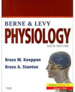 Test Bank for Berne and Levy Physiology, 6th Edition: Bruce M. Koeppen