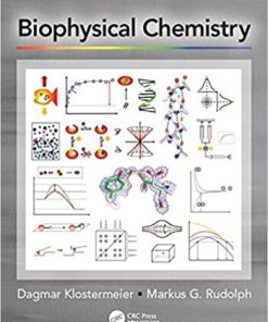 Biophysical Chemistry 1st Klostermeier Solution Manual