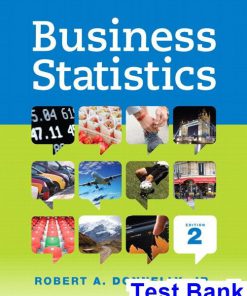 Business Statistics 2nd Edition Donnelly Test Bank