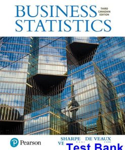 Business Statistics Canadian 3rd Edition Sharpe Test Bank