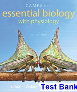 Campbell Essential Biology with Physiology 5th Edition Simon Test Bank