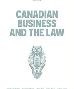 Canadian Business and the Law Canadian 6th Edition Duplessis Solutions Manual