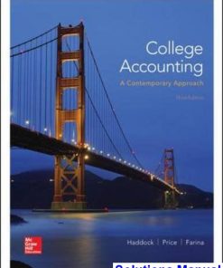 College Accounting A Contemporary Approach 3rd Edition Haddock Solutions Manual