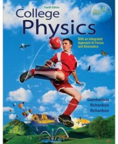 Test Bank for College Physics, 4th Edition: Alan Giambattista