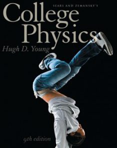 Test Bank for College Physics, 9th Edition: Young