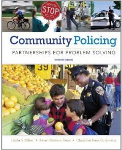 Test Bank for Community Policing Partnerships for Problem Solving, 7th Edition : Miller