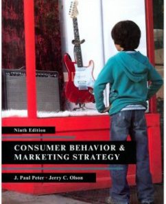 Test Bank for Consumer Behavior and Marketing Strategy, 9th Edition: J. Paul Peter