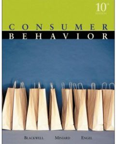 Test Bank for Consumer Behavior, 10th Edition: Roger D. Blackwell