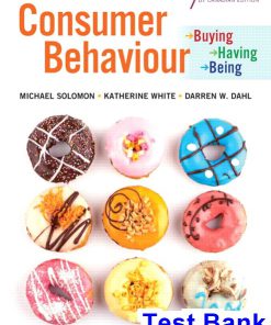 Consumer Behaviour Buying Having and Being Canadian 7th Edition Solomon Test Bank