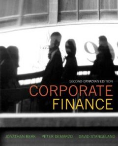 Test Bank for Corporate Finance, 2nd Canadian Edition : Berk