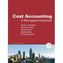 Cost Accounting – A Managerial Emphasis Horngren 13th Edition Test Bank