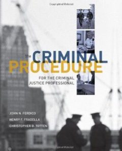 Test Bank for Criminal Procedure for the Criminal Justice Professional, 11th Edition : Ferdico