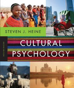 Test Bank for Cultural Psychology 2nd Edition Steven J Heine