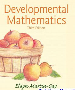 Developmental Mathematics 3rd Edition Martin Gay Solutions Manual