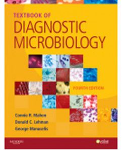 Test Bank for Diagnostic Microbiology, 4th Edition: Mahon