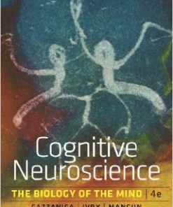 Test Bank for Cognitive Neuroscience The Biology of the Mind 4th Edition Michael S Gazzaniga Download