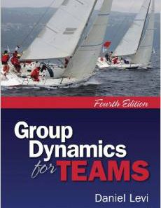 Test Bank for Group Dynamics for Teams 4th Edition Daniel J Levi Download