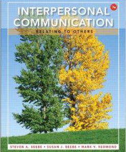 Test Bank for Interpersonal Communication Relating to Others 7th Edition Steven A Beebe Download