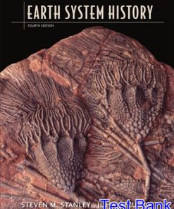 Earth System History 4th Edition Stanley Test Bank