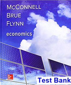 Economics 21st Edition McConnell Test Bank