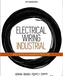 Electrical Wiring Industrial Canadian 5th Edition Herman Solutions Manual