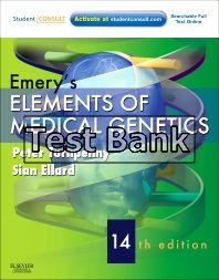 Emerys Elements of Medical Genetics 14th Edition Turnpenny Test Bank